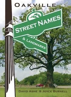 Front cover_Oakville Street Names & Landmarks