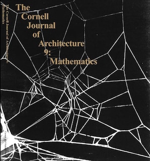 Front cover_The Cornell Journal of Architecture 9