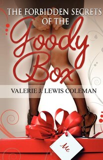 Front cover_The Forbidden Secrets of the Goody Box