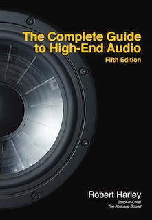Couverture_The Complete Guide to High-End Audio