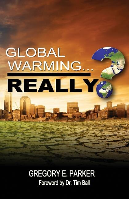Front cover_Global Warming...Really?