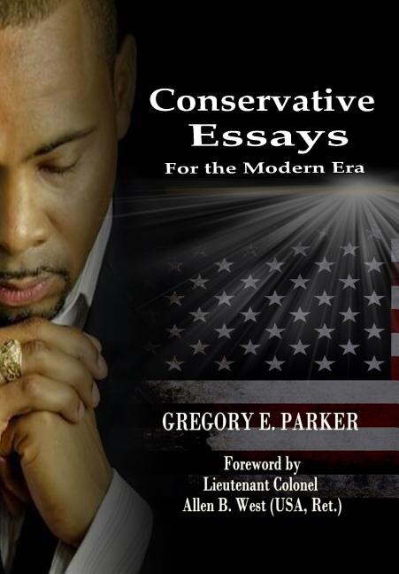 Front cover_Conservative Essays for the Modern Era