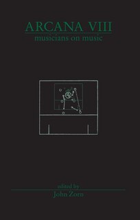 Couverture_Arcana VIII: Musicians on Music