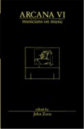 Front cover_Arcana VI: Musicians on Music