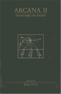 Front cover_Arcana Ii: Musicians On Music