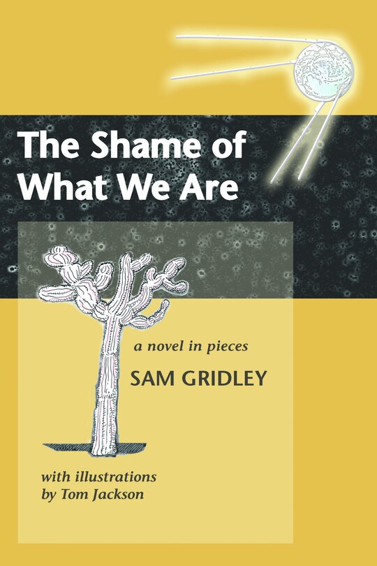 Front cover_The Shame of What We Are