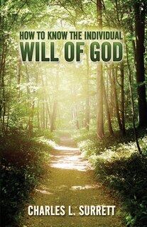 Front cover_How to Know the Individual Will of God