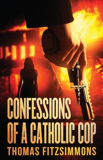 Couverture_Confessions of a Catholic Cop