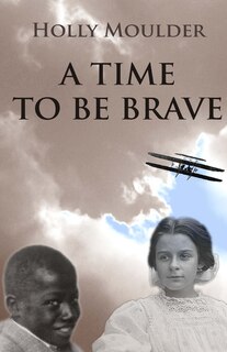 Front cover_A Time To Be Brave