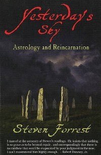 Yesterday's Sky: Astrology And Reincarnation