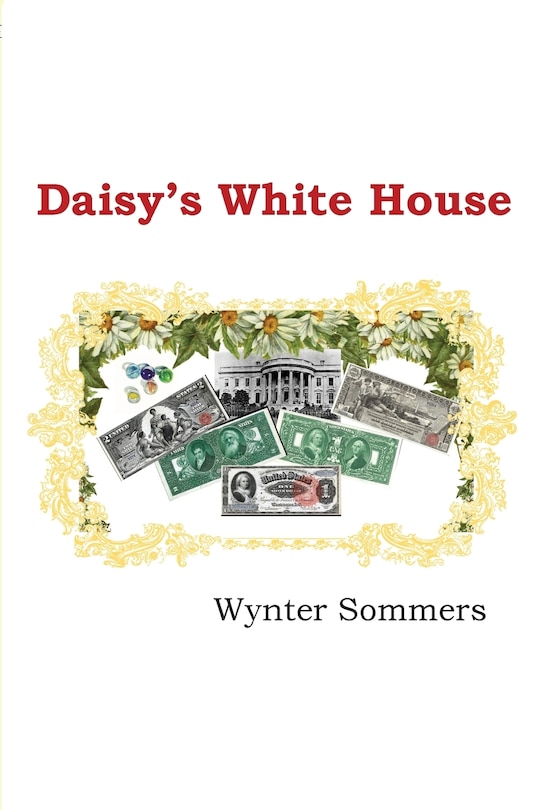 Front cover_Daisy's White House