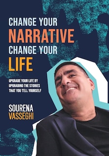 Front cover_Change Your Narrative Change Your Life