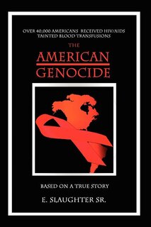 The American Genocide