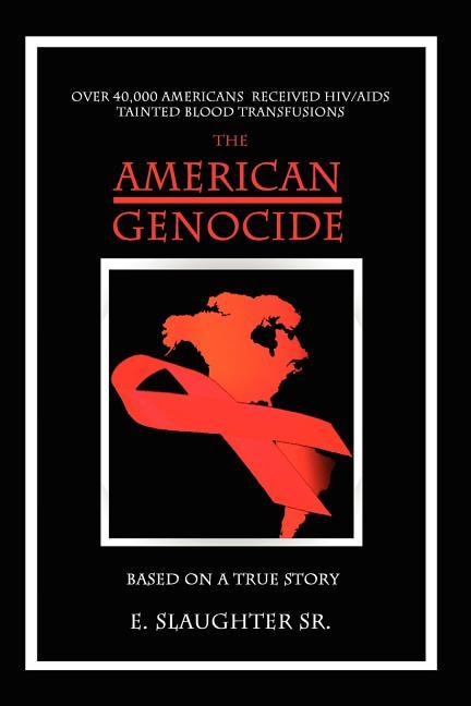 The American Genocide