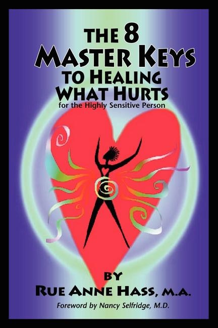 Couverture_The 8 Master Keys to Healing What Hurts