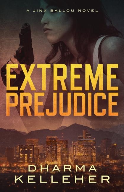 Front cover_Extreme Prejudice