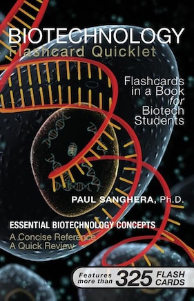 Biotechnology Flashcard Quicklet: Flashcards in a Book for Biotechnology Students