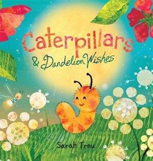 Front cover_Caterpillars & Dandelion Wishes