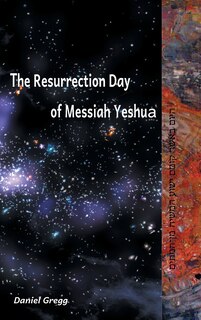 Couverture_The Resurrection Day of Messiah