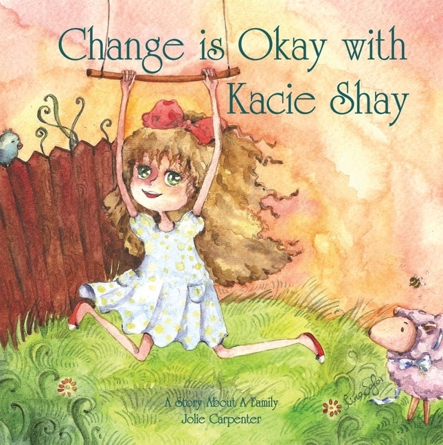 Front cover_Change Is Okay with Kacie Shay