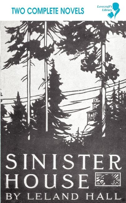 Couverture_Cold Harbour / Sinister House (lovecraft's Library)