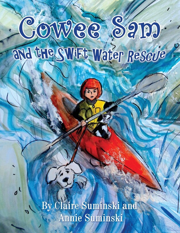 Front cover_Cowee Sam and The Swift Water Rescue