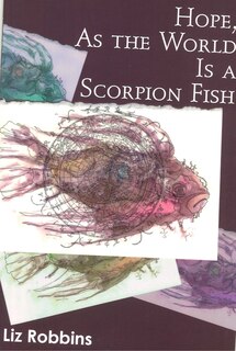 Front cover_Hope, as the World Is a Scorpion Fish