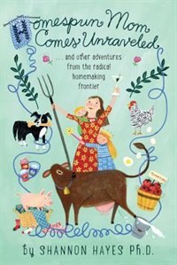 Front cover_Homespun Mom Comes Unraveled