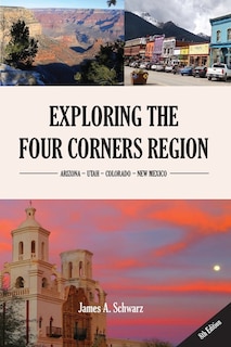 Front cover_Exploring the Four Corners Region - 8th Edition