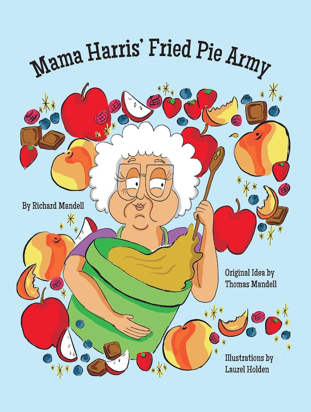 Couverture_Mama Harris' Fried Pie Army