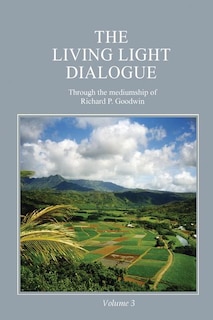 Front cover_The Living Light Dialogue Volume 3