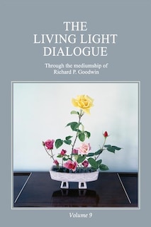 Front cover_The Living Light Dialogue Volume 9