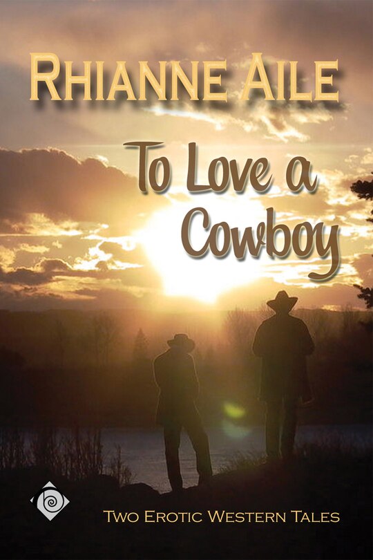 Front cover_To Love a Cowboy