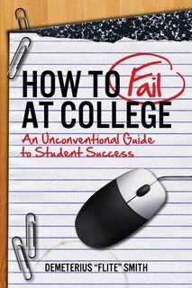 Couverture_How to Fail at College