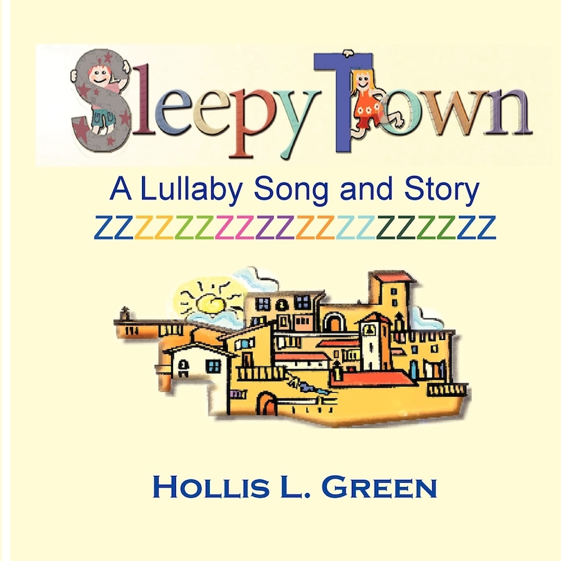 Front cover_Sleepy Town Lullaby -Song and Story