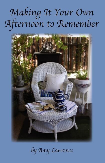 Front cover_Making It Your Own Afternoon to Remember