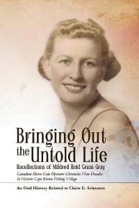 Bringing Out The Untold Life, Recollections of Mildred Reid Grant Gray