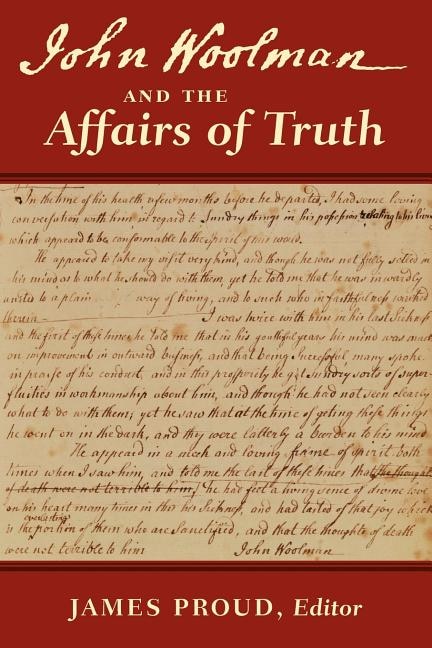 Couverture_John Woolman and the Affairs of Truth