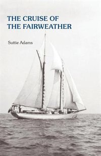 Front cover_The Cruise of the Fairweather