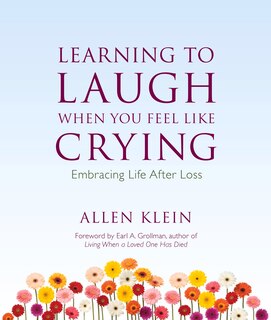 Front cover_Learning to Laugh When You Feel Like Crying