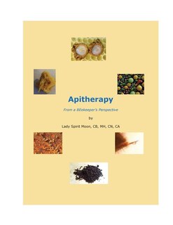 Front cover_Apitherapy - From A Beekeeper's Perspective