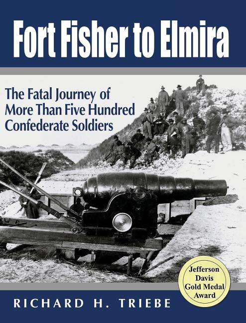 Front cover_Fort Fisher to Elmira