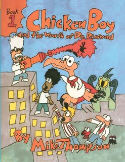 Front cover_Chicken Boy and the Wrath of Dr. Dimwad