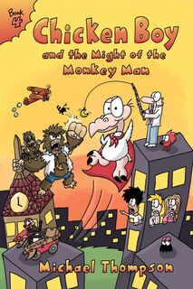 Front cover_Chicken Boy and the Might of the Monkey Man