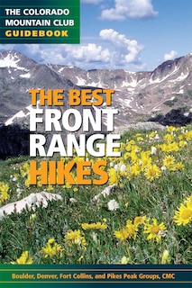 Front cover_The Best Front Range Hikes