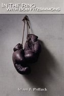 Front cover_In the Ring with Bob Fitzsimmons