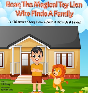 Couverture_Roar, The Magical Toy Lion Who Finds A Family