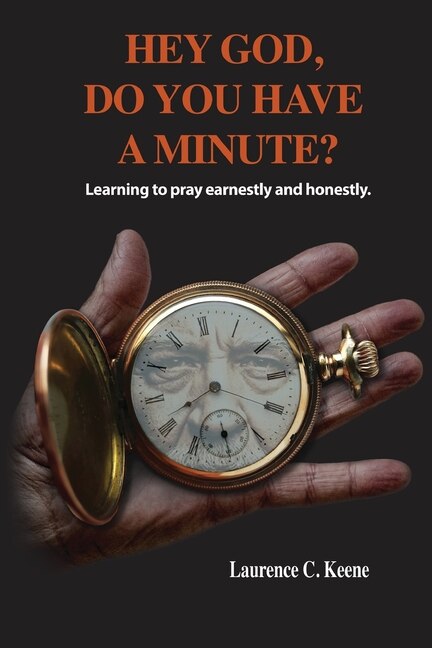 Front cover_Hey God. Do You Have A Minute?