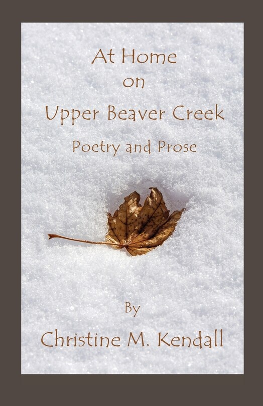 Front cover_At Home on Upper Beaver Creek Poetry and Prose