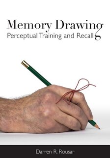 Memory Drawing: Perceptual Training And Recall